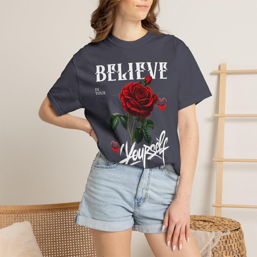 Believe In Yourself Rose T-Shirt
