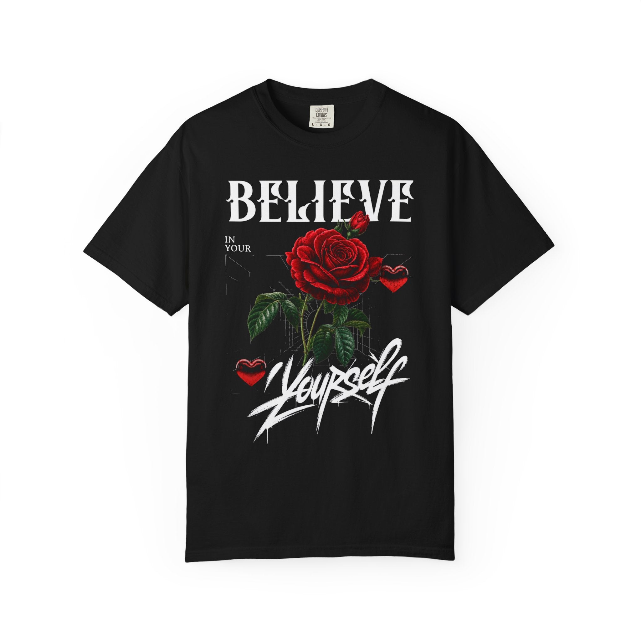 Believe In Yourself Rose T-Shirt